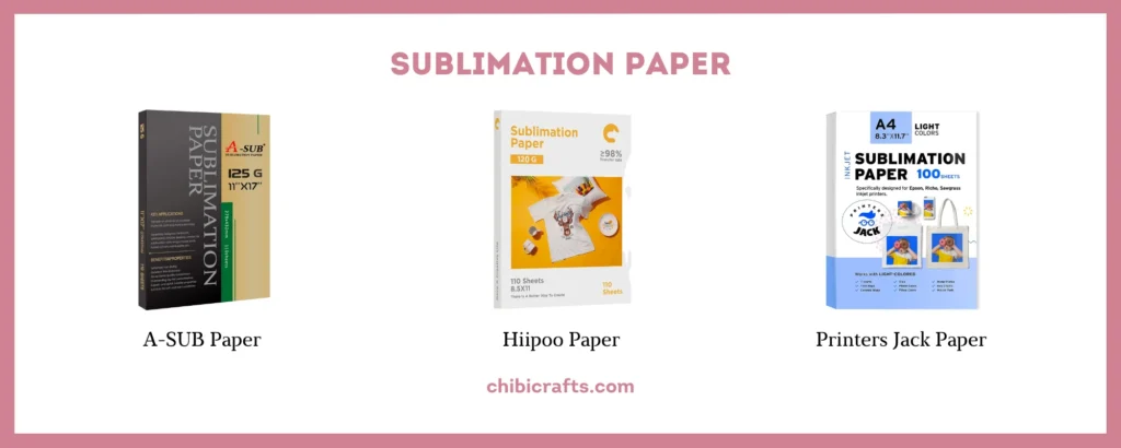 Sublimation Paper Brands